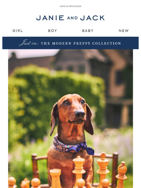 janieandjack newsletter: Meet our most fashionable companion