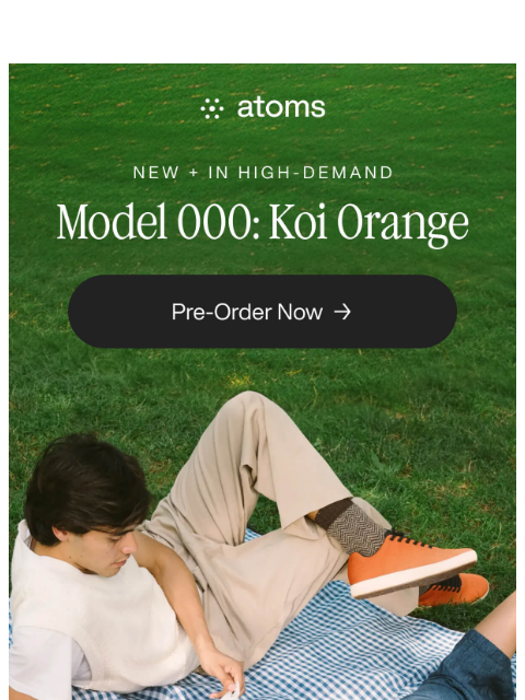 atoms newsletter: 🌅 Last Call: Koi Orange