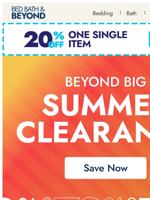 bedbathandbeyond newsletter: The Beyond Big Summer Clearance is here ☀️