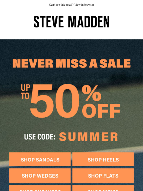 stevemadden newsletter: Up to 50% Off *So* Many Styles