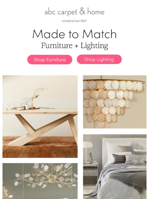 abchome newsletter: Made to Match: Lighting + Furniture Pairs🤝