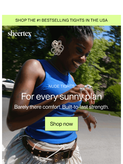 sheertex newsletter: BARE BUT BETTER.