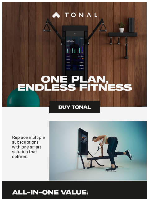tonal newsletter: Tonal = one subscription that replaces them all