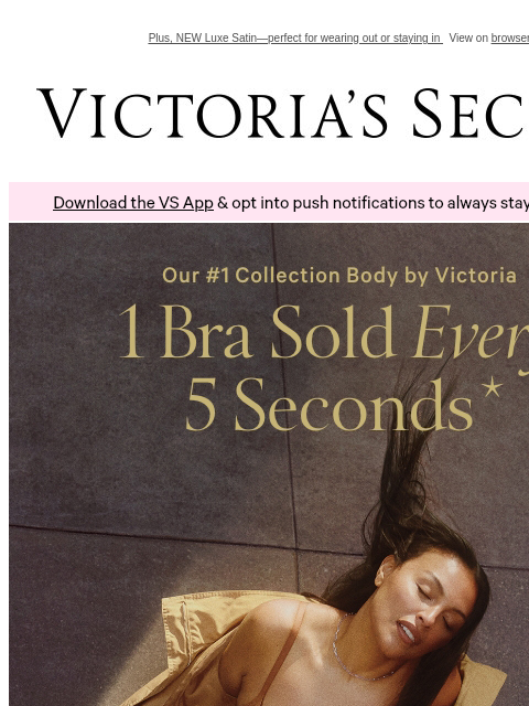 victoriassecret newsletter: Bras So Good, We Sell 1 Every 5 Seconds