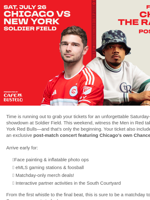 chicagofirefc newsletter: Chicago Fire. Chance the Rapper. One Night Only.