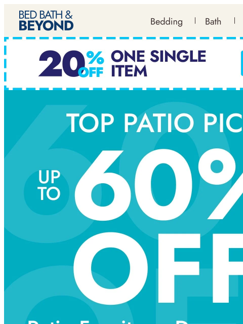 bedbathandbeyond newsletter: Our favorite patio finds—up to 60% off