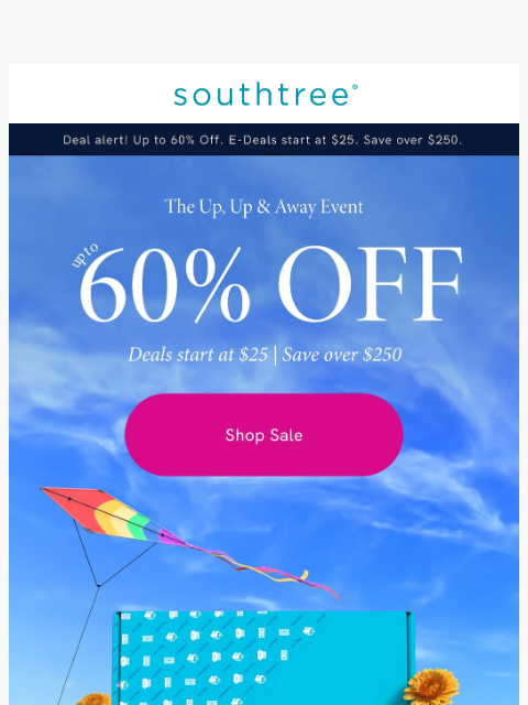 southtree newsletter: FLASH SALE STARTS NOW! (Up to 60% OFF!)