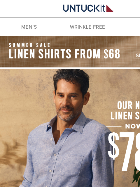 untuckit newsletter: On Sale 🏆 Our No. 1 Linen Shirt, Now $78