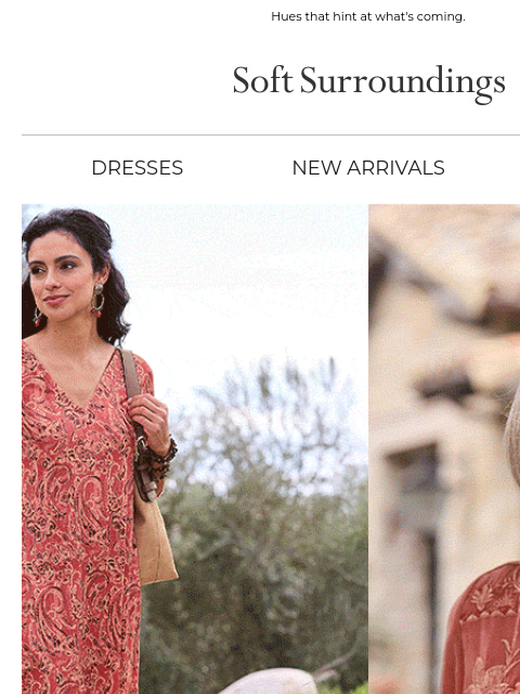 softsurroundings newsletter: Warmer Palette, New Looks