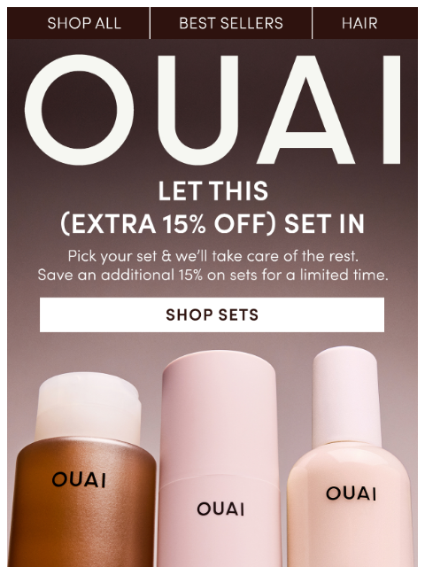 theouai newsletter: Sets are an additional 15% off