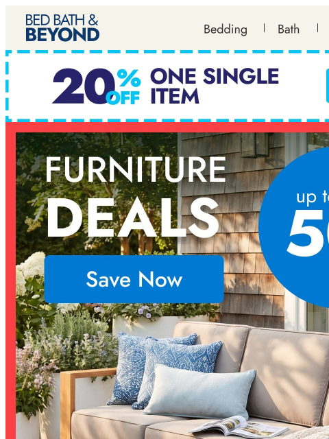bedbathandbeyond newsletter: Big furniture finds. Bigger clearance savings.