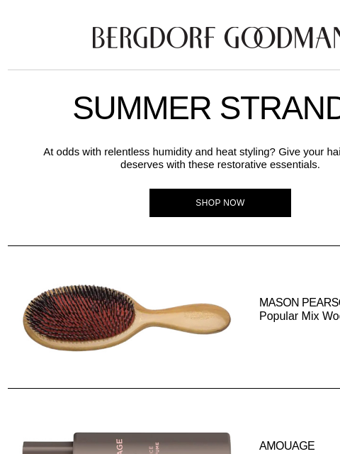 bergdorfgoodman newsletter: Healthy & Hydrated: The Hair Care Reset