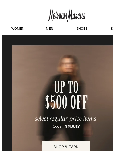 neimanmarcus newsletter: Up to $500 off: Your chance to save starts NOW
