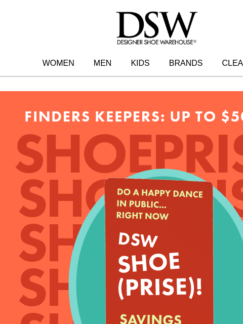 dsw newsletter: Find FREE money in stores 🤑