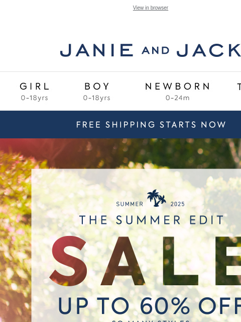 janieandjack newsletter: Free shipping starts now—plus up to 60% off
