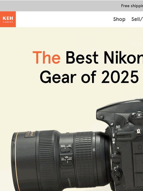 keh newsletter: The best Nikon gear of 2025 💪