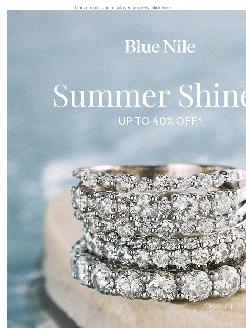 bluenile newsletter: Up To 40% Off* Select Styles