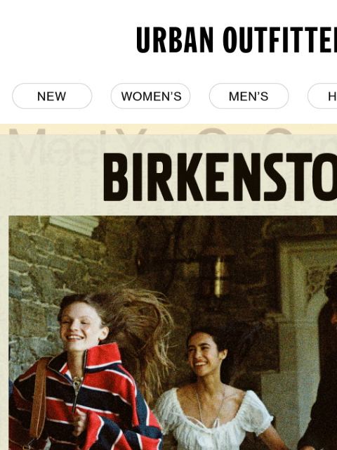 urbanoutfitters newsletter: Birkenstock on-campus essentials →