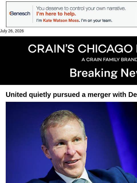 crainalerts newsletter: United quietly approached Delta about a merger: re...