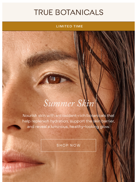 truebotanicals newsletter: Your best summer skin starts here