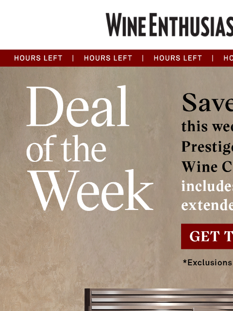 wineenthusiast newsletter: Last Chance: Save $1000 with Our Offer of the Week