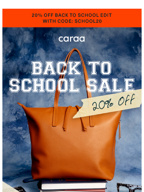 caraa newsletter: 20% Off the Back to School Edit