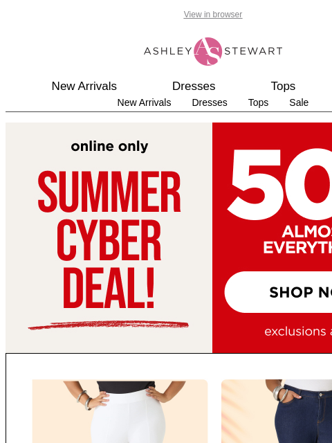 ashleystewart newsletter: HAPPENING NOW 🔥 50% off these tops & bottoms!