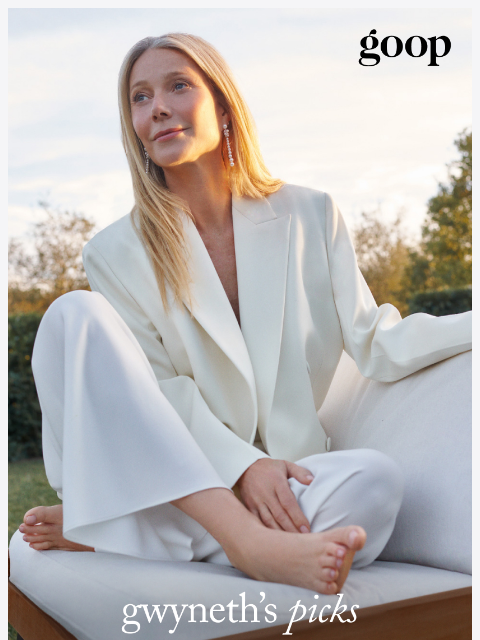 goop newsletter: gwyneth’s picks