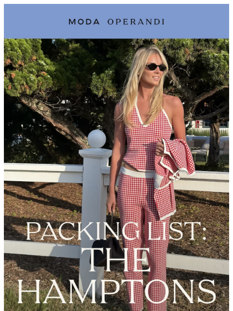 modaoperandi newsletter: The HAMPTONS Style Guide