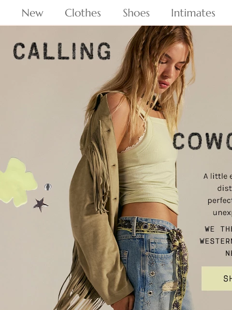 freepeople newsletter: Two words: Must. Have. 🤠