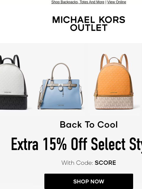 michaelkorsmail newsletter: Your Code Is Inside: Extra 15% Off Select Styles