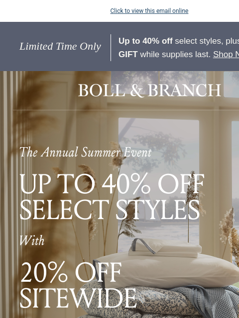 bollandbranch newsletter: Don't miss out! Up to 40% off + a FREE GIFT 🎁