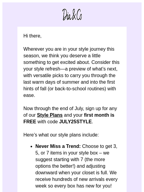 dia newsletter: Hey There, Your First Month of Style is On Us! 💜 ...