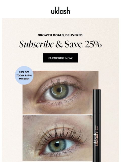 uklash newsletter: 🌱🛍️ SAVE 25% TODAY +15% for life!