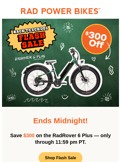 radpowerbikes newsletter: Final Hours! ⏰ ⏰⏰ $300 Off Rovers Ends Tonight!