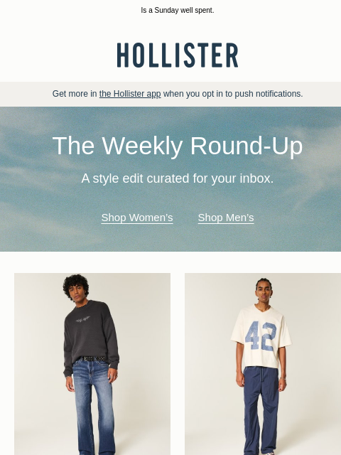 hollisterco newsletter: A Sunday with the Weekly Round-Up