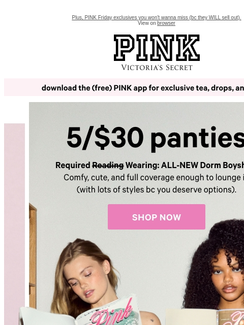 vspink newsletter: Dorm Uniform: All-NEW 5/$30 Boyshorts