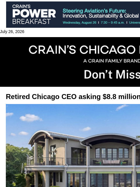 crainalerts newsletter: Retired Chicago CEO selling Lake Geneva home
