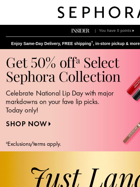 sephora newsletter: 50% off select Sephora Collection lip faves 🪩
