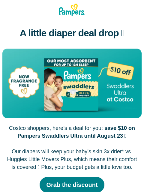 pampers newsletter: $10 off your diaper run 🎉