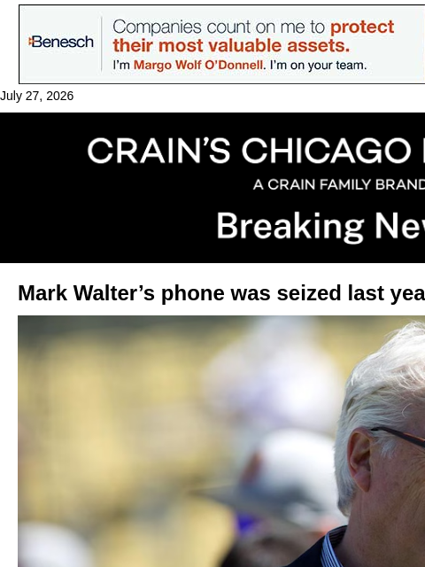 crainalerts newsletter: FBI seized Mark Walter's phone last year