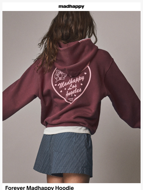 madhappy newsletter: Forever Madhappy Hoodie 💞