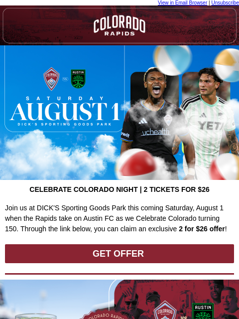 thecoloradorapids newsletter: Celebrate Colorado Night | 2 Tickets for $26!