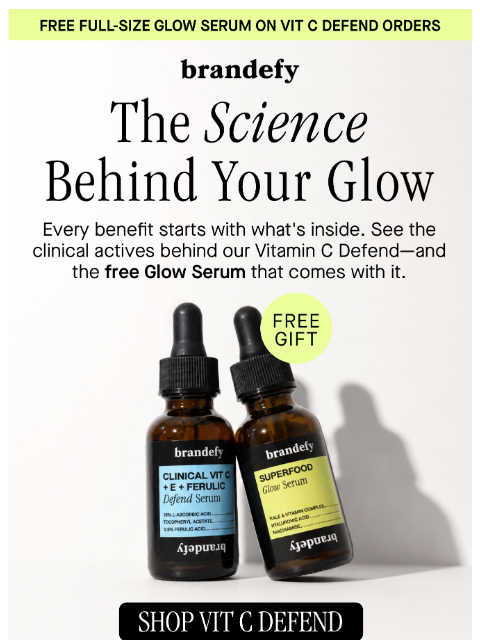 brandefyskin newsletter: The science behind your glow