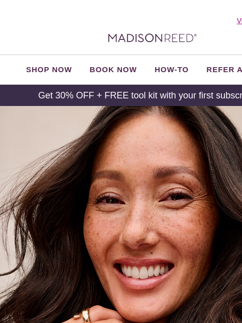 madison-reed newsletter: Unlock 30% OFF + a FREE gift 🎁 