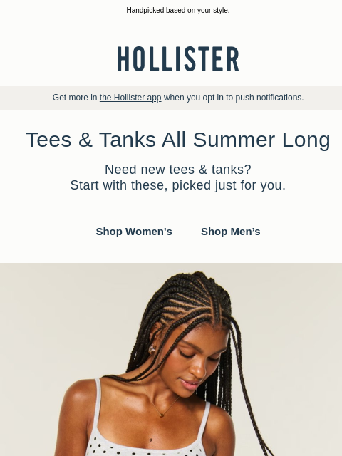 hollisterco newsletter: The tees & tanks your summer needs.