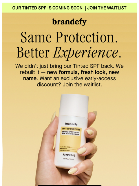 brandefyskin newsletter: ☀️ The tinted SPF is coming back: new name, new fo...