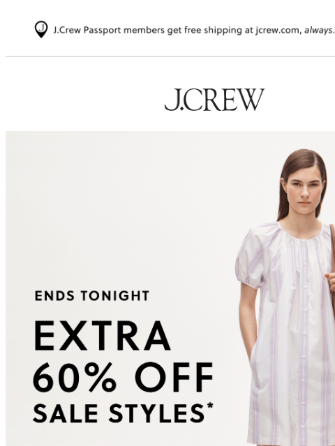 jcrew newsletter: Last day for 60% off sale styles!