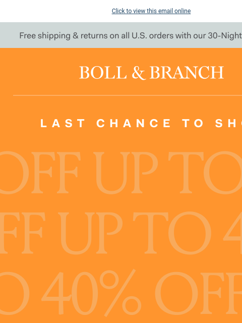 Claim your FREE gift while it's still here Click to view this email online Free shipping & returns on all US orders with our 30-Night Guarantee LAST CHANGE TO SHOP UP TO 40% OFF SALE STYLES The