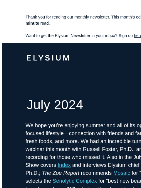 Plus, watch the sleep science webinar, expert sleep tips, and more. Thank you for reading our monthly newsletter. This month's edition is 1113 words, about a 4-minute read. Want to get the Elysium